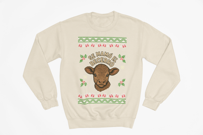 Se Mamo El Becerro Sweatshirt