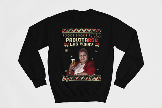 PaquitaRSE las penas Sweatshirt